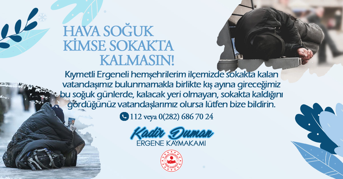 Hava Soğuk Kimse Sokakta Kalmasın